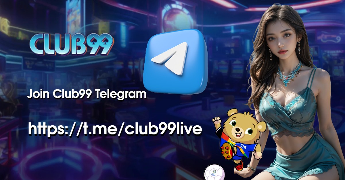  Join Club99 Telegram