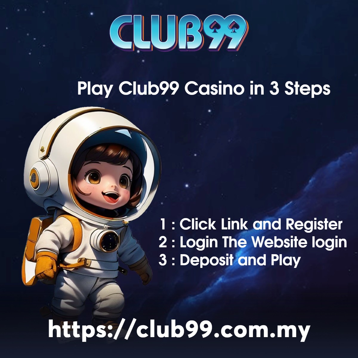 Play Club99 Casino in 3 Steps